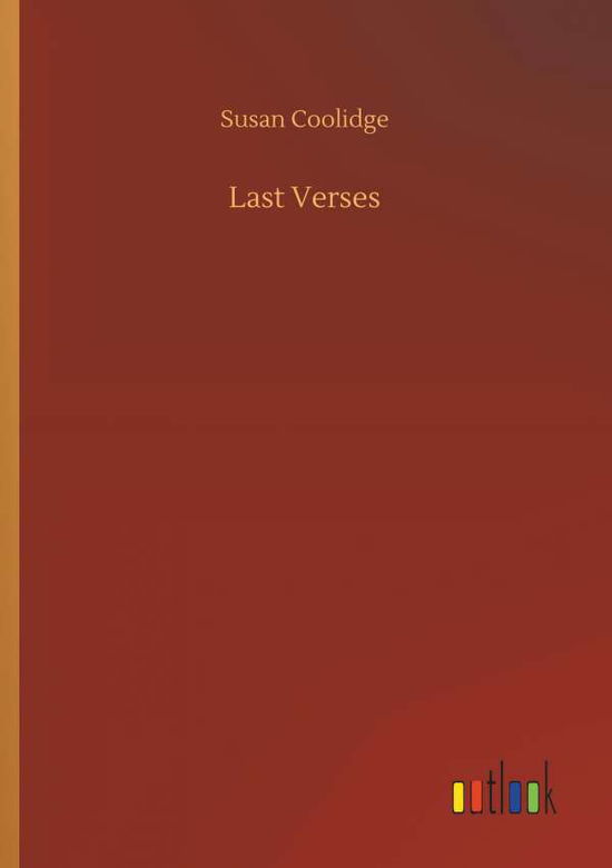 Cover for Coolidge · Last Verses (Buch) (2018)