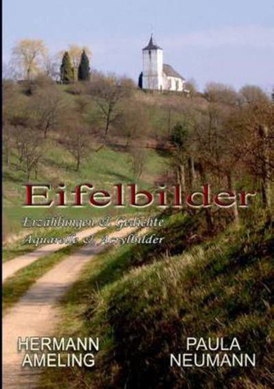 Cover for Ameling · Eifelbilder (Book) (2016)