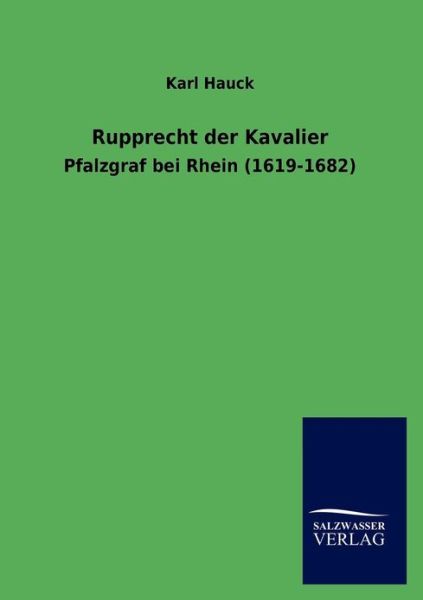 Cover for Karl Hauck · Rupprecht Der Kavalier (Pocketbok) [German edition] (2012)