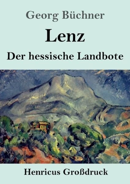 Cover for Georg Büchner · Lenz / Der hessische Landbote (Grossdruck) (Pocketbok) (2019)