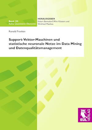 Cover for Ronald Franken · Support-Vektor-Maschinen und statistische neuronale Netze im Data Mining und Datenqualitätsmanagement (Paperback Book) (2008)