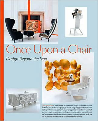 Cover for Robert Klanten · Once Upon a Chair: Furniture Beyond the Icon (Hardcover Book) (2009)