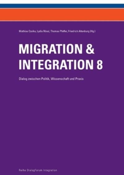 Cover for Czaika · Migration &amp; Integration 8 (Buch) (2019)