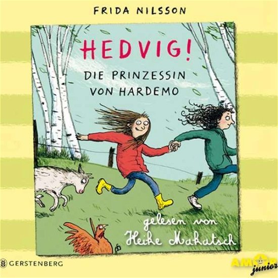Hedvig! Die Prinzessin von Hardemo - Heike Makatsch - Muzyka - Amor Verlag - 9783944063560 - 14 sierpnia 2015
