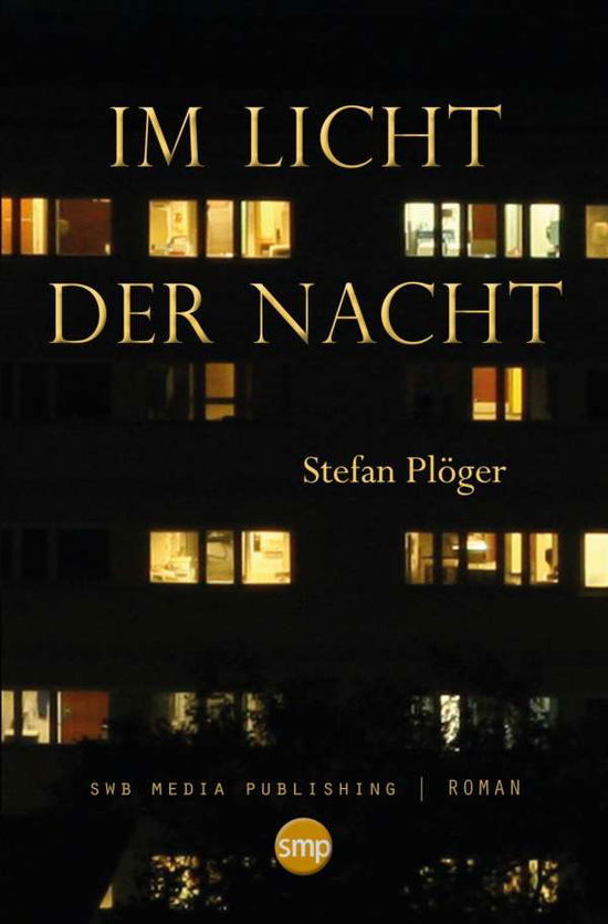 Cover for Plöger · Im Licht der Nacht (Buch)