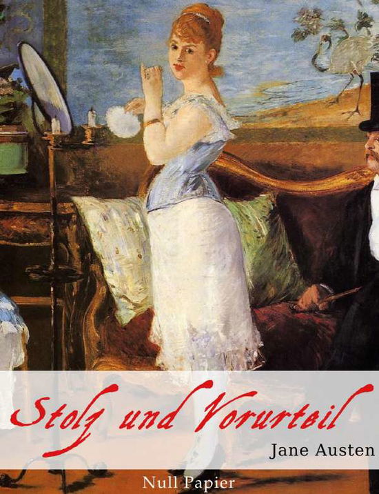 Cover for Austen · Stolz und Vorurteil (Book)