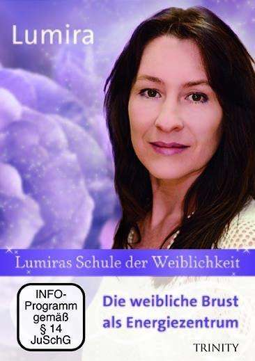 Cover for Lumira · Lumiras Schule der Weiblichkeit DVD: Die weibliche Brust als Energiezentrum (DVD)