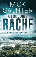 Cover for Mick Saunter · Geduldige Rache (Ein Loreena-MacLaughlan-Thriller) (Paperback Book) (2021)