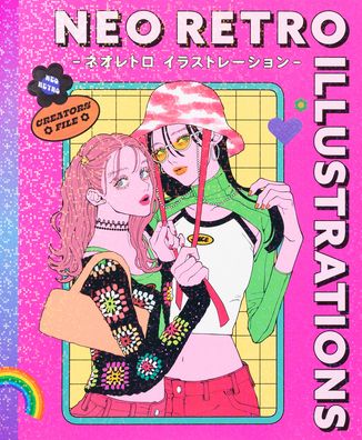 Neo Retro Illustrations: Retro Reimagined by a New Generation - PIE Creator's File Series - PIE International - Libros - Pie International Co., Ltd. - 9784756256560 - 1 de noviembre de 2022