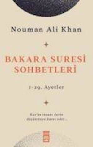 Cover for Nouman Ali Khan · Bakara Suresi Sohbetleri (Paperback Book) (2023)