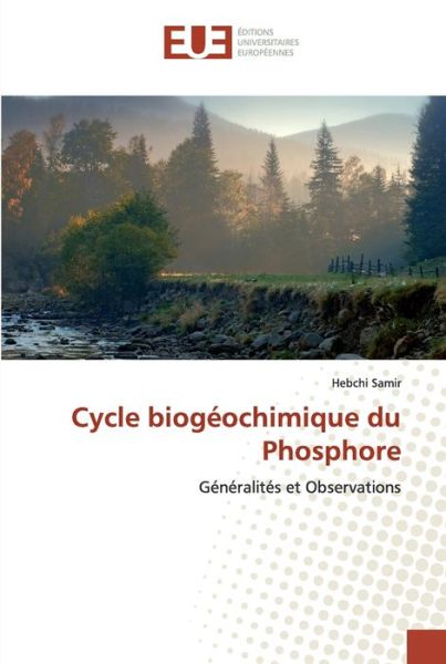 Cover for Samir · Cycle biogéochimique du Phosphore (Book) (2019)