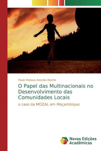 Cover for Wache · O Papel das Multinacionais no Des (Buch) (2018)