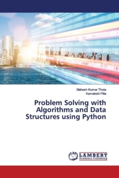 Cover for Thota · Problem Solving with Algorithms a (Book) (2019)