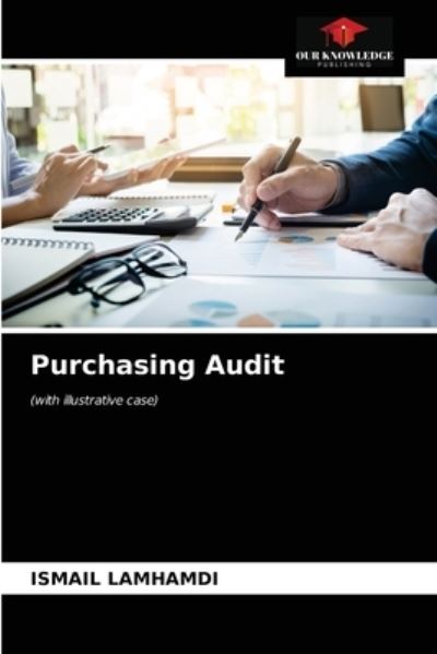 Cover for Ismail Lamhamdi · Purchasing Audit (Paperback Book) (2021)