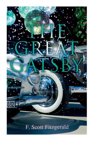 Cover for F Scott Fitzgerald · The Great Gatsby (Paperback Bog) (2022)