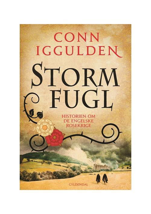 Cover for Conn Iggulden · Rosekrigene: Stormfugl (Innbunden bok) [1. utgave] [Indbundet] (2014)