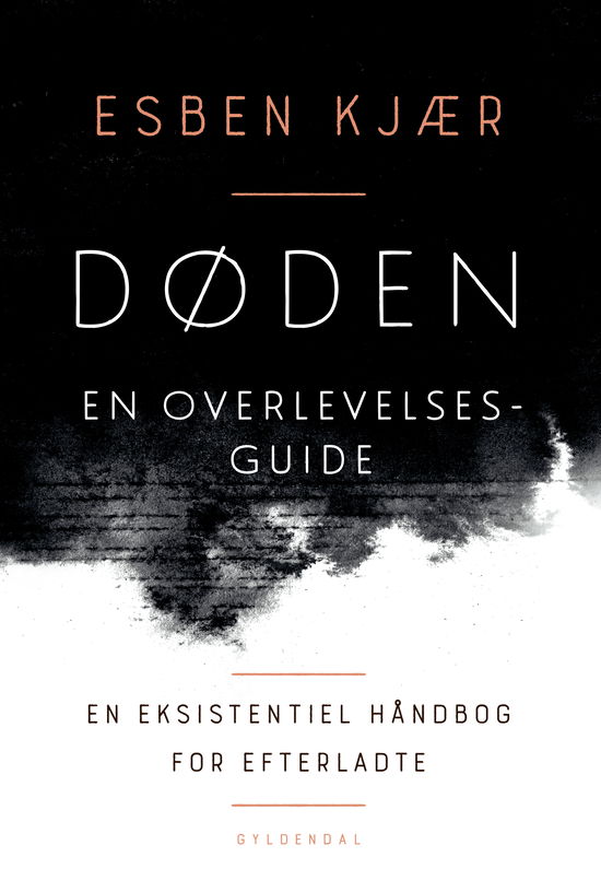 Cover for Esben Kjær · Døden – en overlevelsesguide (Sewn Spine Book) [1e uitgave] (2019)