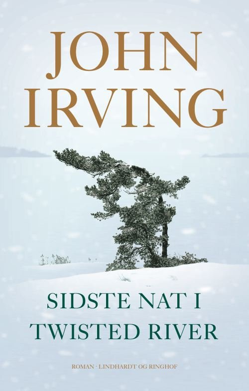 Cover for John Irving · Sidste nat i Twisted River, hb. (Hardcover bog) [2. udgave] [Hardback] (2011)