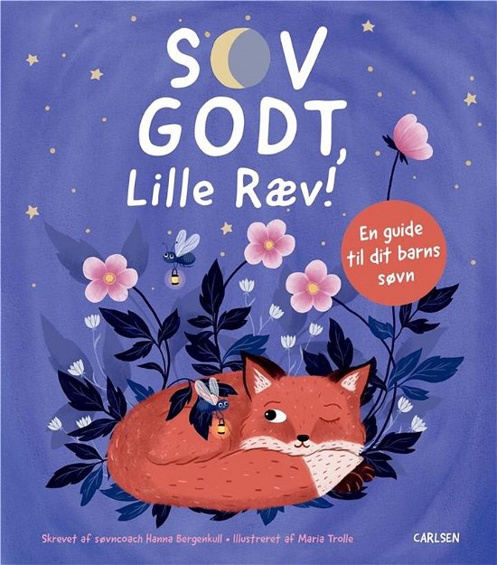 Cover for Hanna Bergenkull · Sov godt, Lille Ræv! (Bound Book) [1e uitgave] (2021)