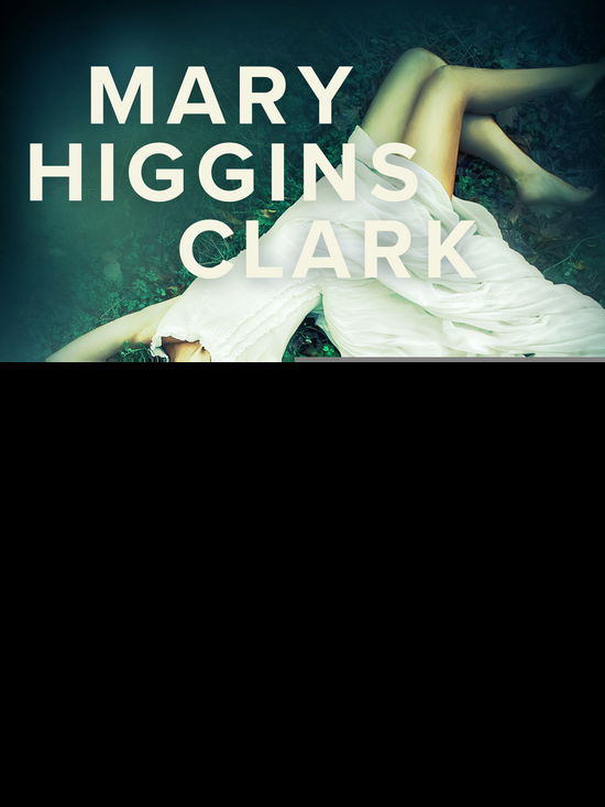 Gråt ej mer min älskling - Mary Higgins Clark - Audio Book - Swann Audio - 9788726169560 - 5. april 2019