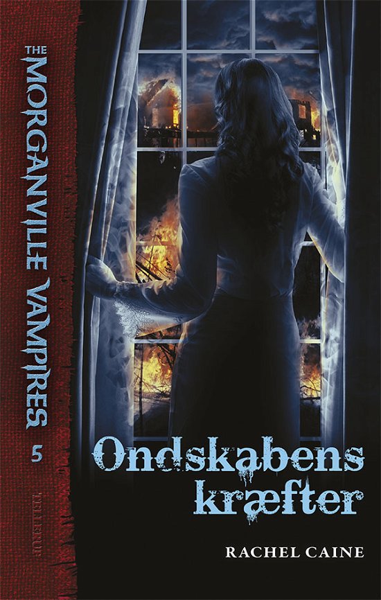 Cover for Rachel Caine · The Morganville Vampires: The Morganville Vampires #5: Ondskabens kræfter (Sewn Spine Book) [1st edition] (2013)