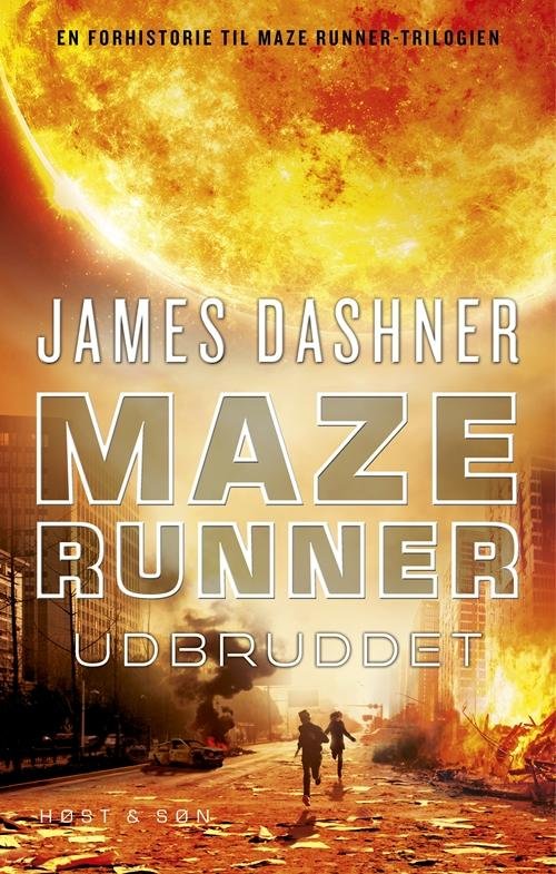 Cover for James Dashner · Maze Runner: Maze Runner - Udbruddet (Sewn Spine Book) [1. Painos] (2016)