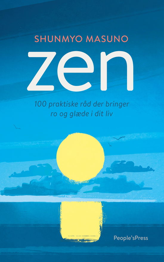 Zen - Shunmyo Masuno - Bøker - People'sPress - 9788770364560 - 27. desember 2019