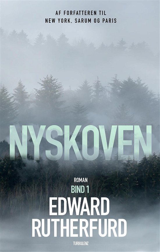 Cover for Edward Rutherfurd · Nyskoven - Bind 1 (Indbundet Bog) [1. udgave] (2017)