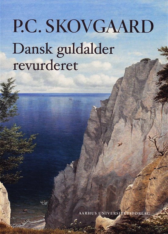 P. C. Skovgaard - Karina Lykke Grand Gertrud Oelsner - Books - Aarhus Universitetsforlag - 9788779345560 - September 17, 2010