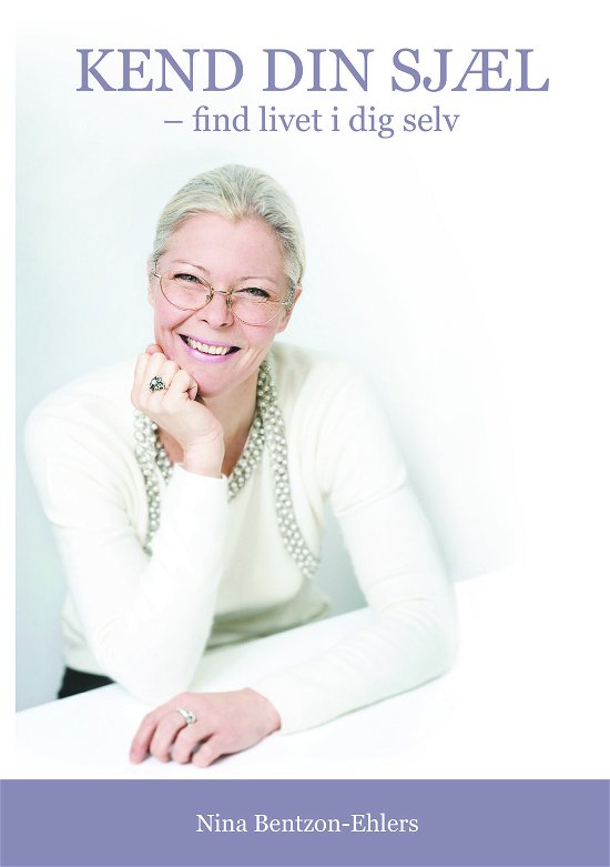 Cover for Nina Bentzon-Ehlers · Kend din sjæl (Taschenbuch) [2. Ausgabe] [Paperback] (2023)
