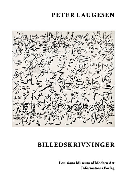 Billedskrivninger - Peter Laugesen - Books - Informations Forlag - 9788794504560 - April 24, 2025