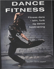 Cover for Marina Aagaard · Dance Fitness (Paperback Book) [1st edition] [Paperback] (2011)