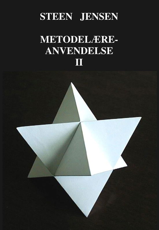 Cover for Steen Jensen · Metodelære-anvendelse II (Paperback Book) [2th edição] (2023)
