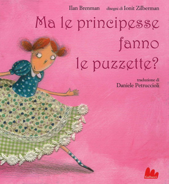 Cover for Ilan Brenman · Ma Le Principesse Fanno Le Puzzette? Ediz. Illustrata (Book) (2014)