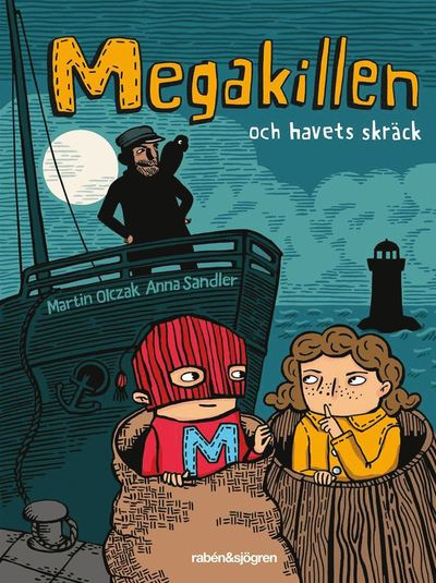 Cover for Martin Olczak · Megakillen: Megakillen och havets skräck (Audiobook (MP3)) (2017)