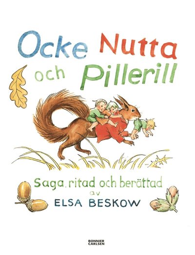 Cover for Elsa Beskow · Elsa Beskow: Ocke, Nutta och Pillerill (Bound Book) (1994)