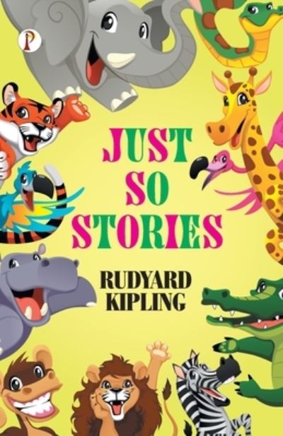 Cover for Rudyard Kipling · Just So Stories (Paperback Bog) (2023)