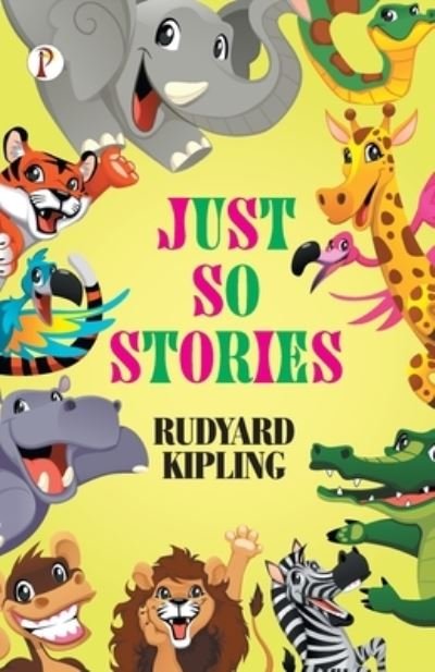 Cover for Rudyard Kipling · Just So Stories (Paperback Book) (2023)