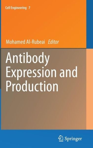 Mohamed Al-rubeai · Antibody Expression and Production - Cell Engineering (Gebundenes Buch) [2011 edition] (2011)