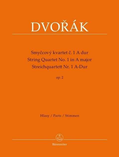 Streichquartett 1 A-Dur.BA9539 - Dvorak - Books -  - 9790260105560 - 