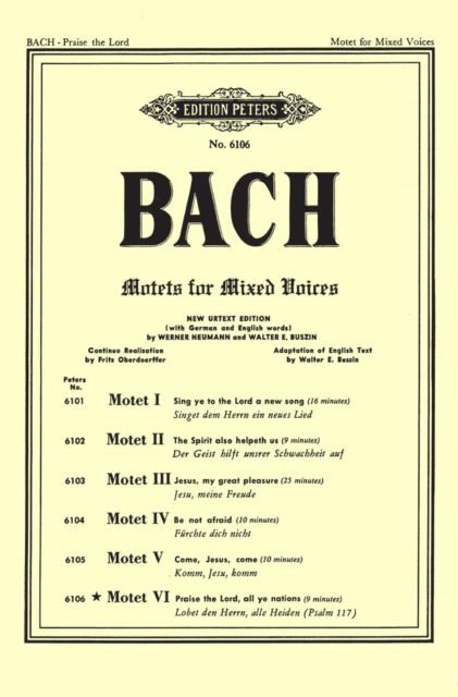 Motet No. 6 BWV 230 Lobet den Herrn, alle Heiden (Praise the Lord, all ye Nations - Johann Sebastian Bach - Kirjat - Edition Peters - 9790300708560 - torstai 12. huhtikuuta 2001