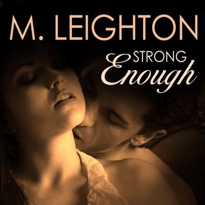 Cover for M Leighton · Strong Enough (CD) (2015)