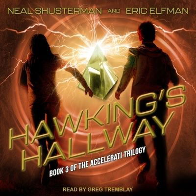 Hawking's Hallway - Neal Shusterman - Music - Tantor Audio - 9798200215560 - November 17, 2020