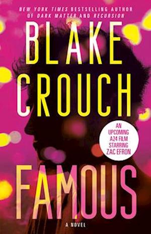 Cover for Blake Crouch · Famous (Paperback Book) (2025)