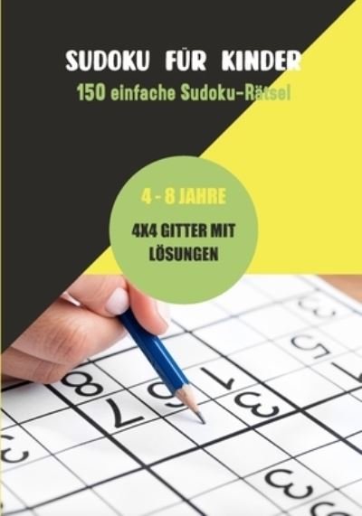 Cover for Couleur Cyan Edition · Sudoku fur Kinder - 150 einfache Sudoku-Ratsel (Pocketbok) (2020)