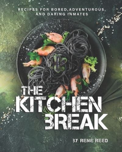 Cover for Rene Reed · The Kitchen Break (Paperback Book) (2021)