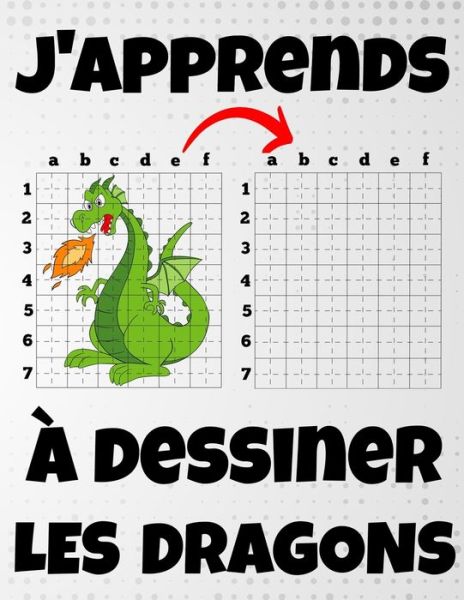 Cover for Ghita Ghouita · J'apprends a dessiner les dragons (Paperback Book) (2020)