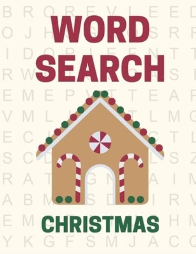 Word Search Christmas - Getelan Journals - Kirjat - Independently Published - 9798696344560 - sunnuntai 11. lokakuuta 2020