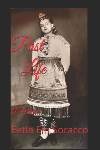Cover for Eetla Ein Soracco · Past Life (Pocketbok) (2021)