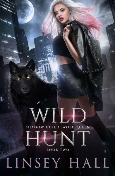 Cover for Linsey Hall · Wild Hunt (Paperback Bog) (2021)